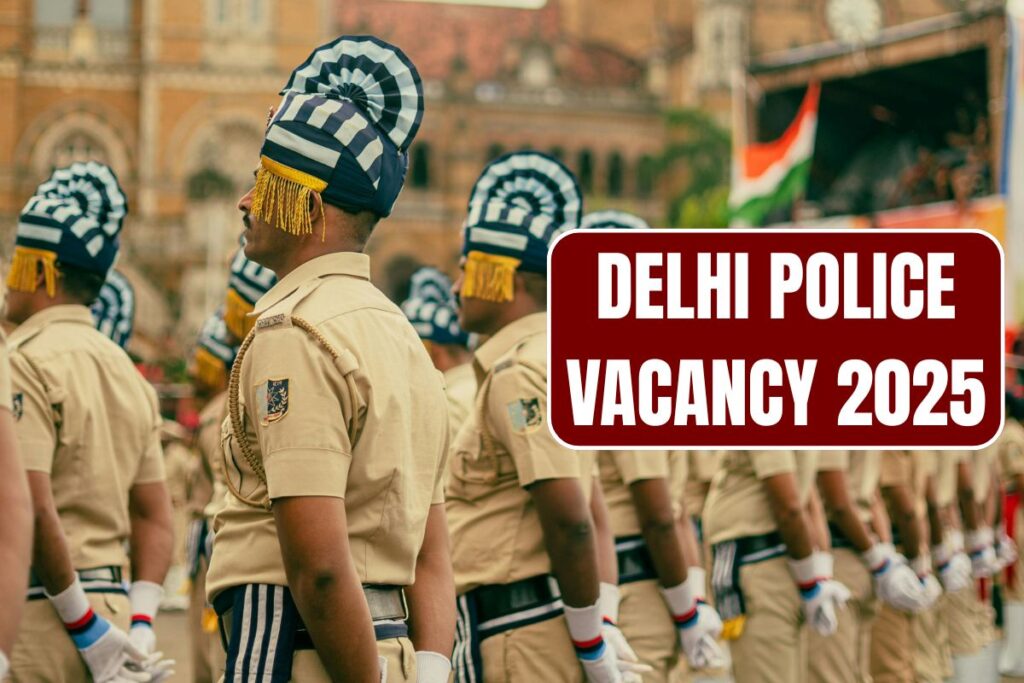 Delhi Police Vacancy 2025, Constable Notification, Apply Online