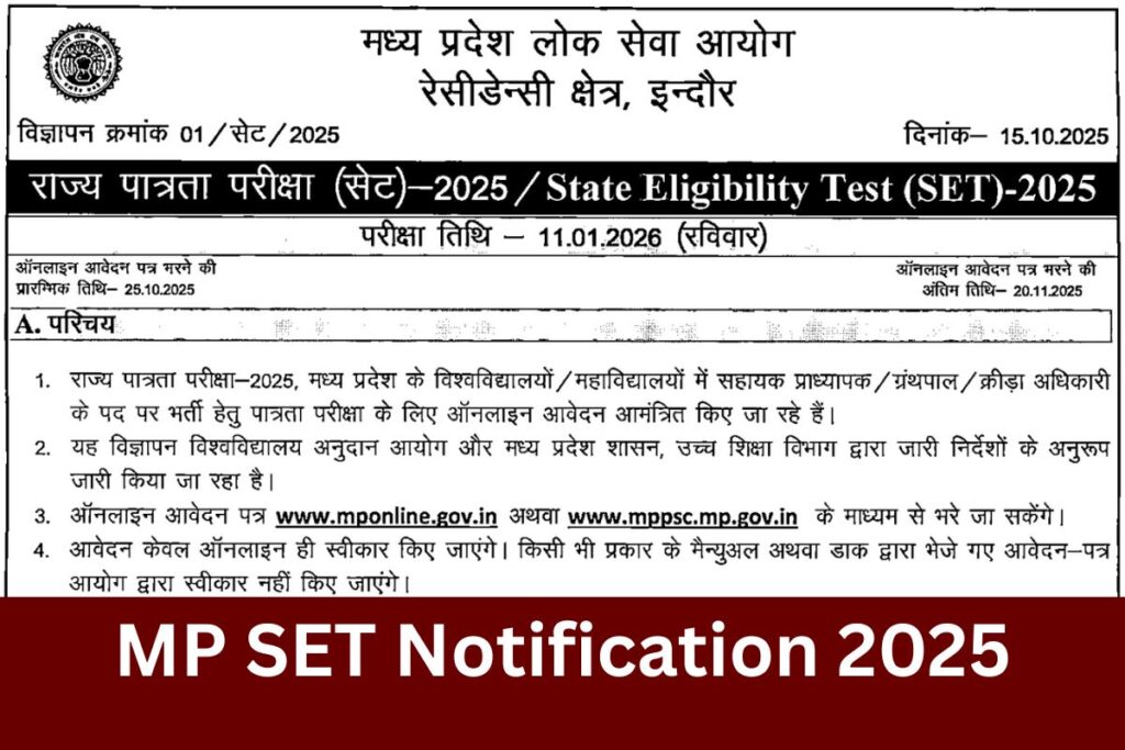MP SET Notification 2025, Application Form, Eligibility