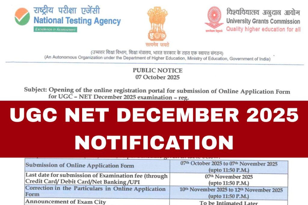 UGC NET December 2025 Notification, Eligibility, Subject List, Apply Online
